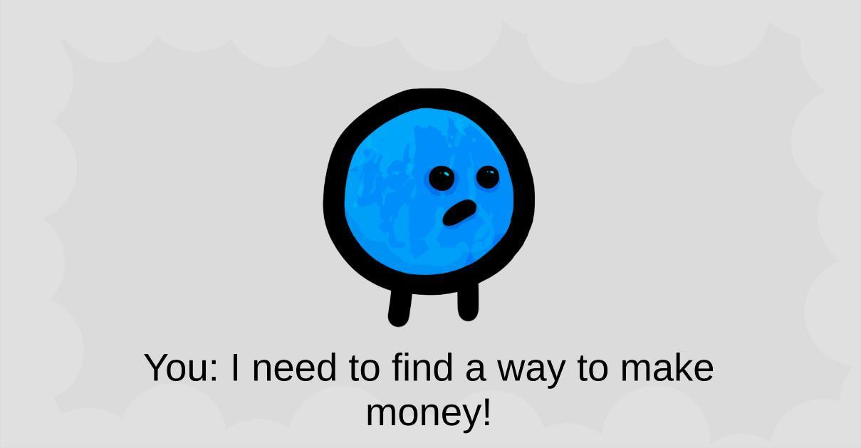 The Quest For Money - LD44 (itch) - кадр 2