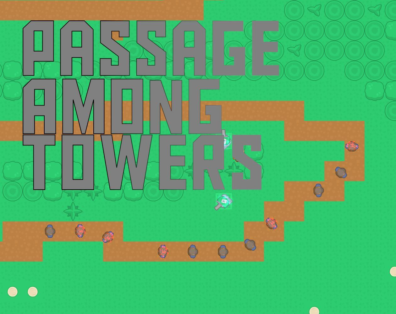 Passage Among Towers (itch) - кадр 1