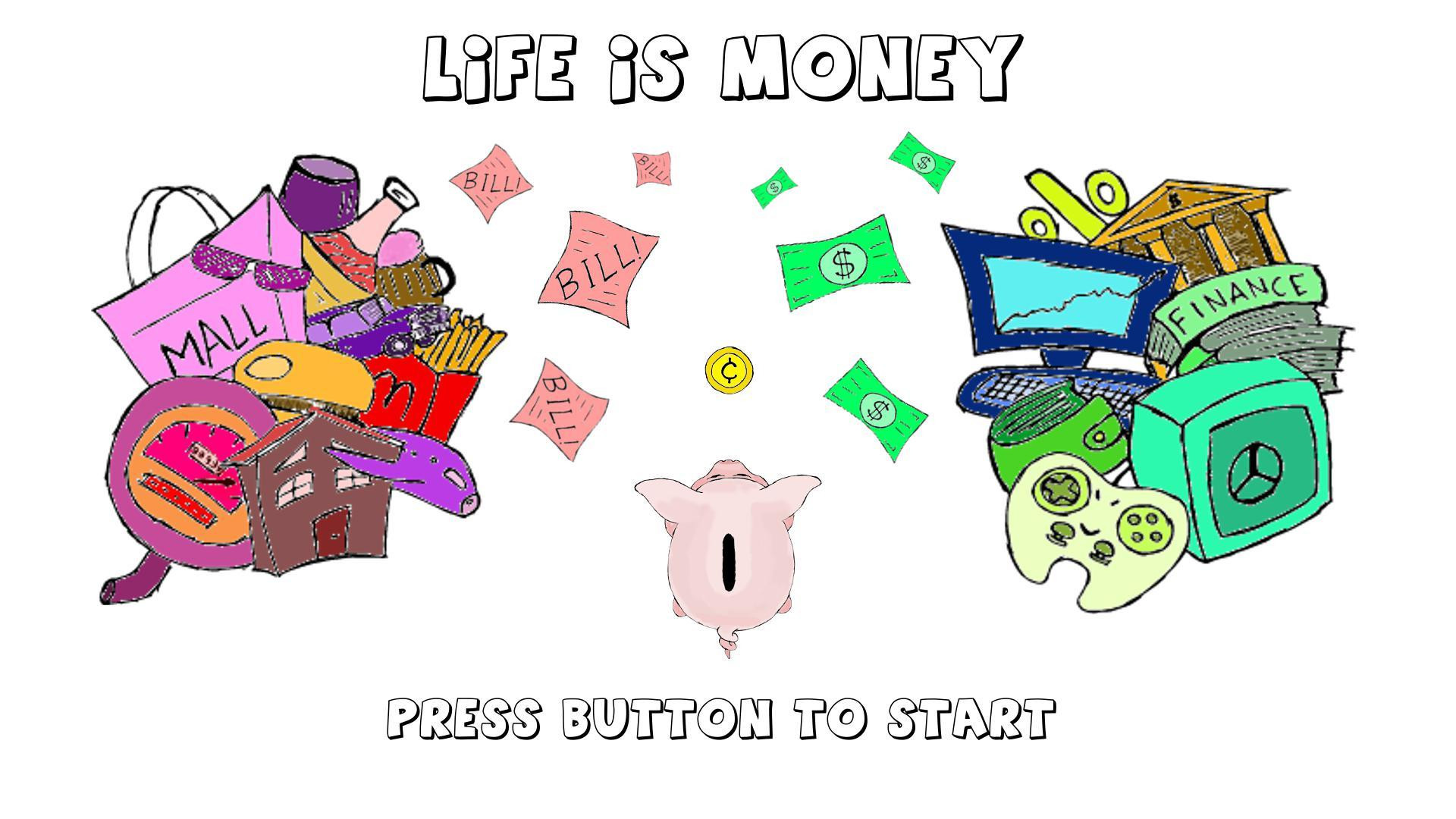 Life is Money (kolebas) (itch) - кадр 1