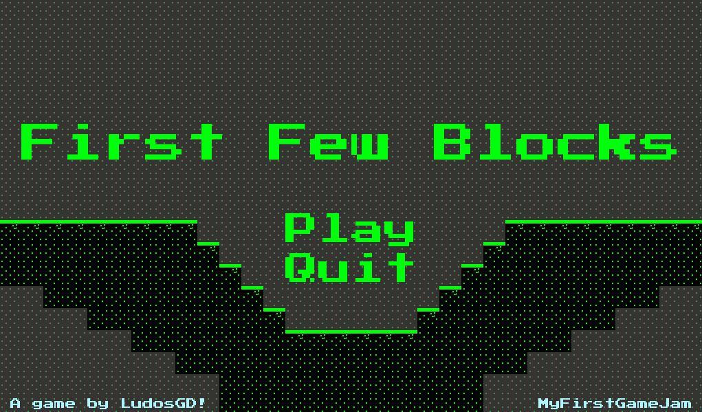First Few Blocks (itch) - кадр 1
