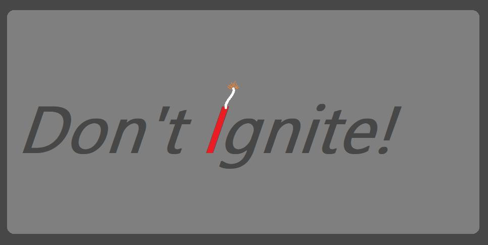 Don't Ignite! FREE (itch) - кадр 1