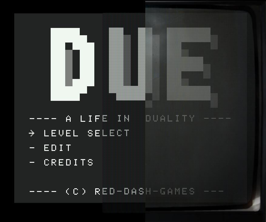 DUE ---- A Life In Duality (itch) - кадр 1