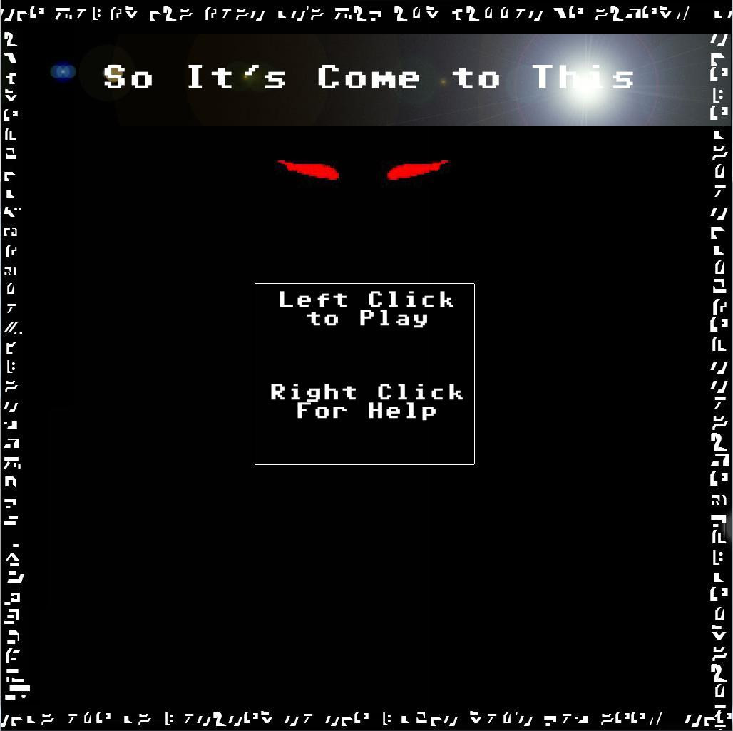 So It's Come to This (itch) - кадр 2