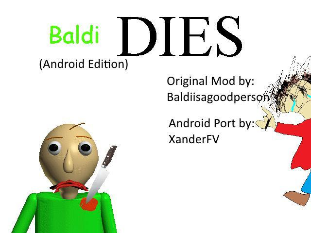 Baldi DIES. (Android Edition) (itch) - кадр 1