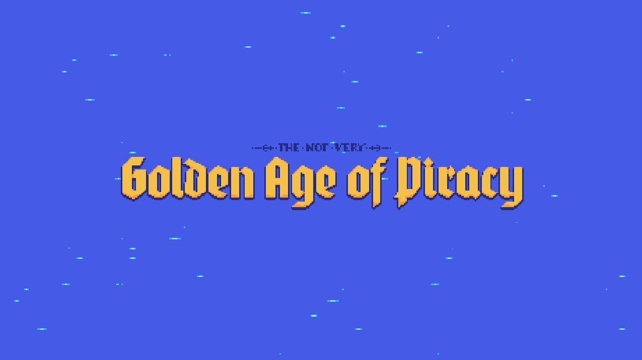 The Not Very Golden Age Of Piracy (itch) - кадр 3