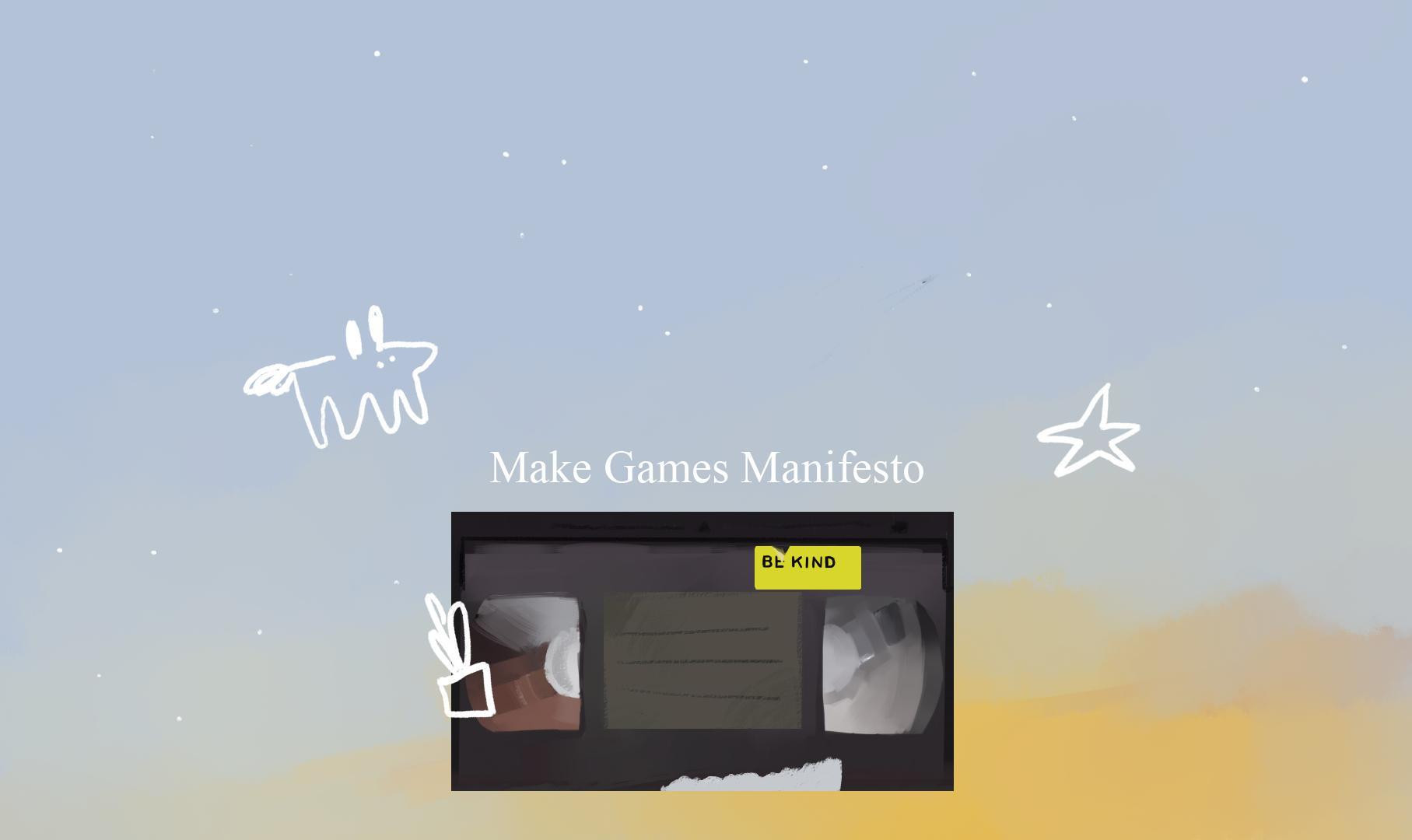 Make Games Manifesto (itch) - кадр 1