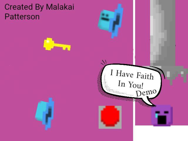 I Have Faith In You! - Demo (itch) - кадр 1