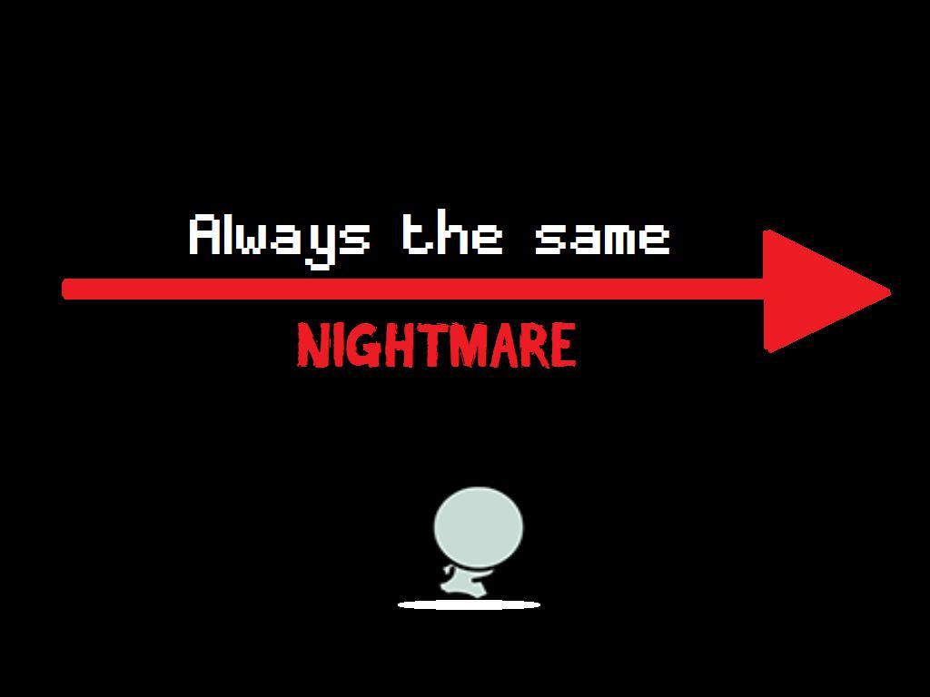 Always The Same Nightmare (itch) - кадр 1