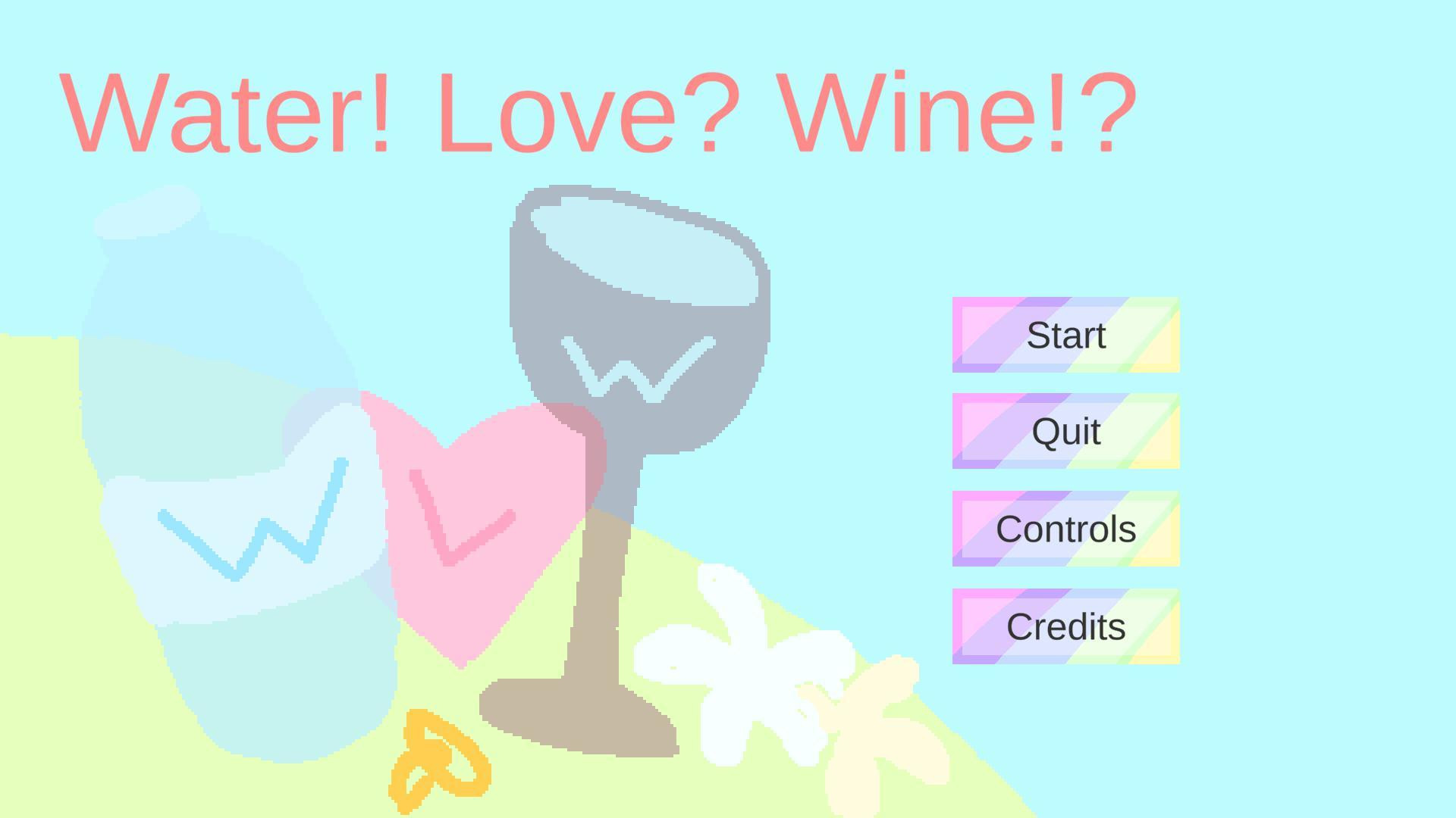 Water? Love! Wine?! (itch) - кадр 3