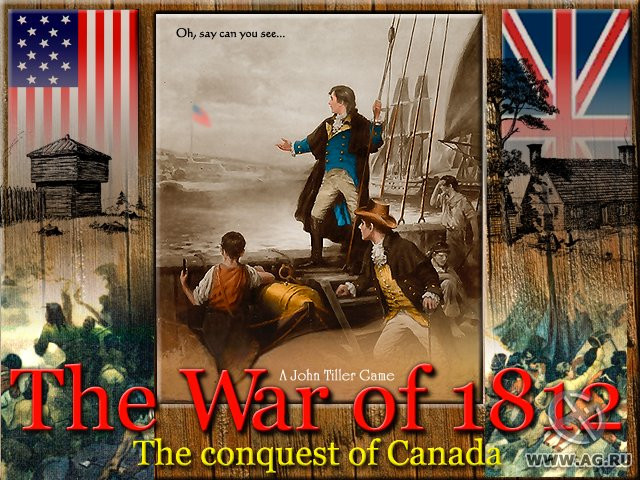 The War of the 1812: The Conquest of Canada - кадр 6
