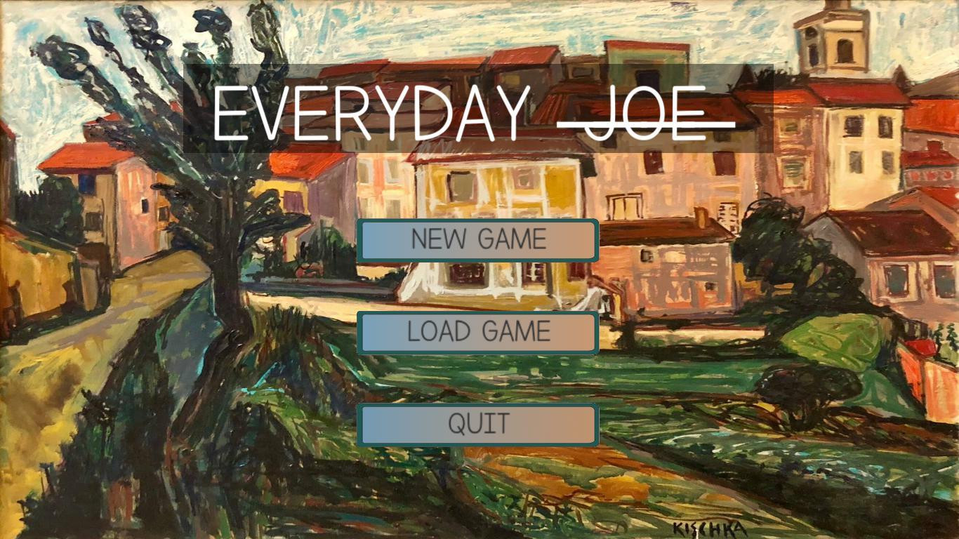 Everyday Joe (itch) - кадр 1