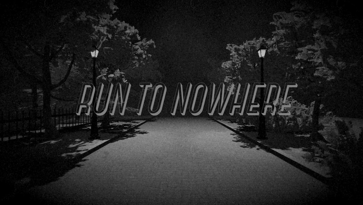 RUN TO NOWHERE (itch) - кадр 1