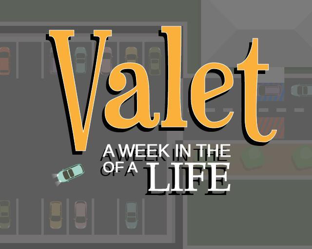 A WEEK IN THE LIFE OF A VALET (itch) - кадр 1