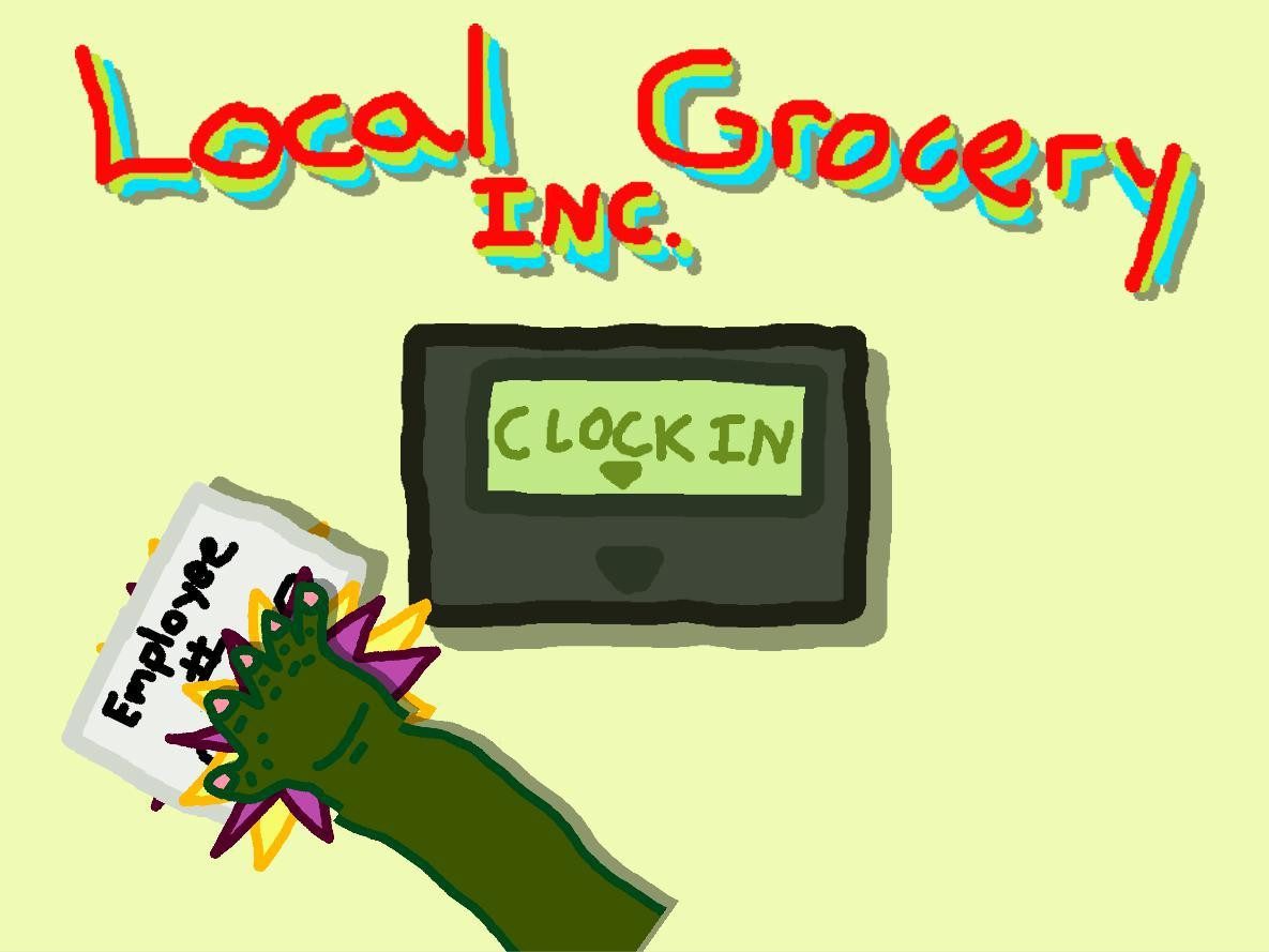 Local Grocery INC. (itch) - кадр 1