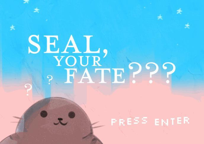 Seal, Your Fate??? (itch) - кадр 2