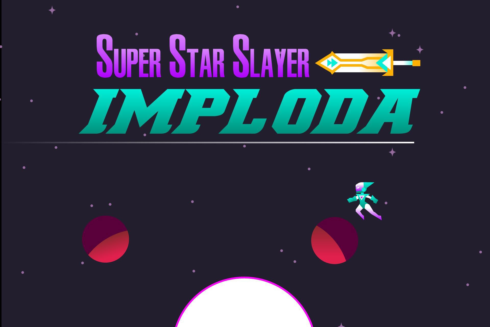 Super Star Slayer: Imploda [Global Game Jam 2017 Project] (itch) - кадр 1