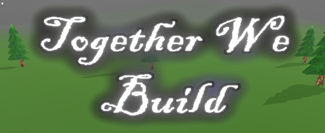 Together We Build (itch) - кадр 1