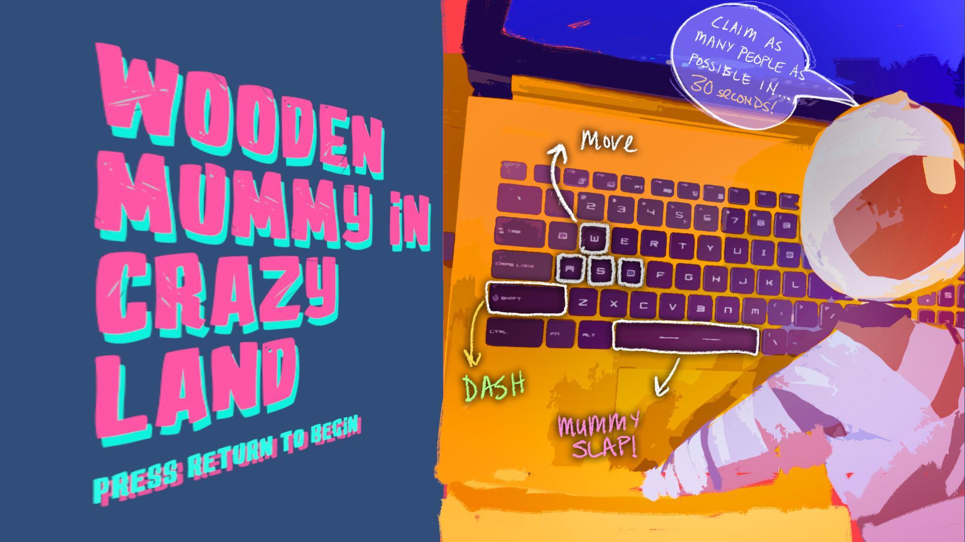 Wooden Mummy In Crazyland (itch) - кадр 1