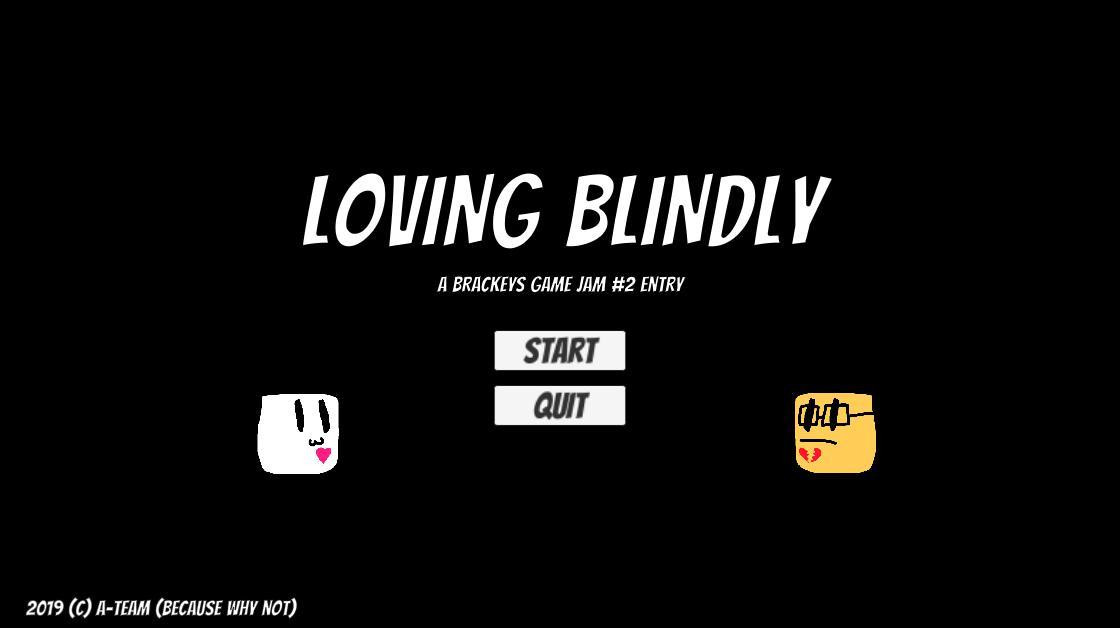 Loving Blindly (itch) - кадр 1
