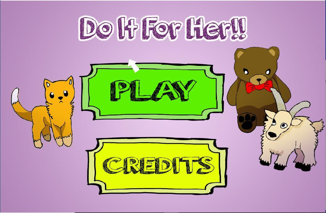 Do it for Her (itch) - кадр 1