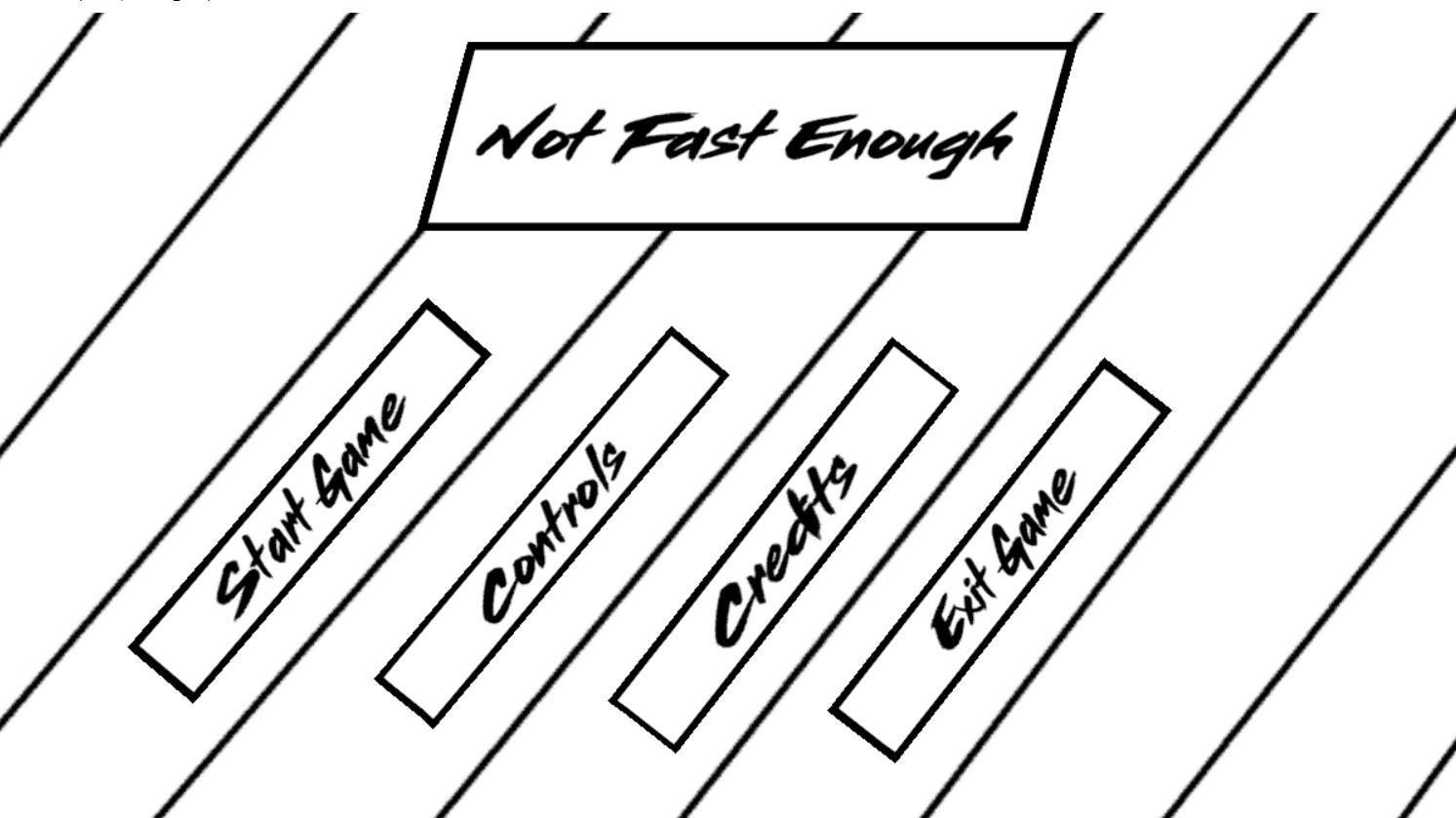 Not Fast Enough (itch) - кадр 3