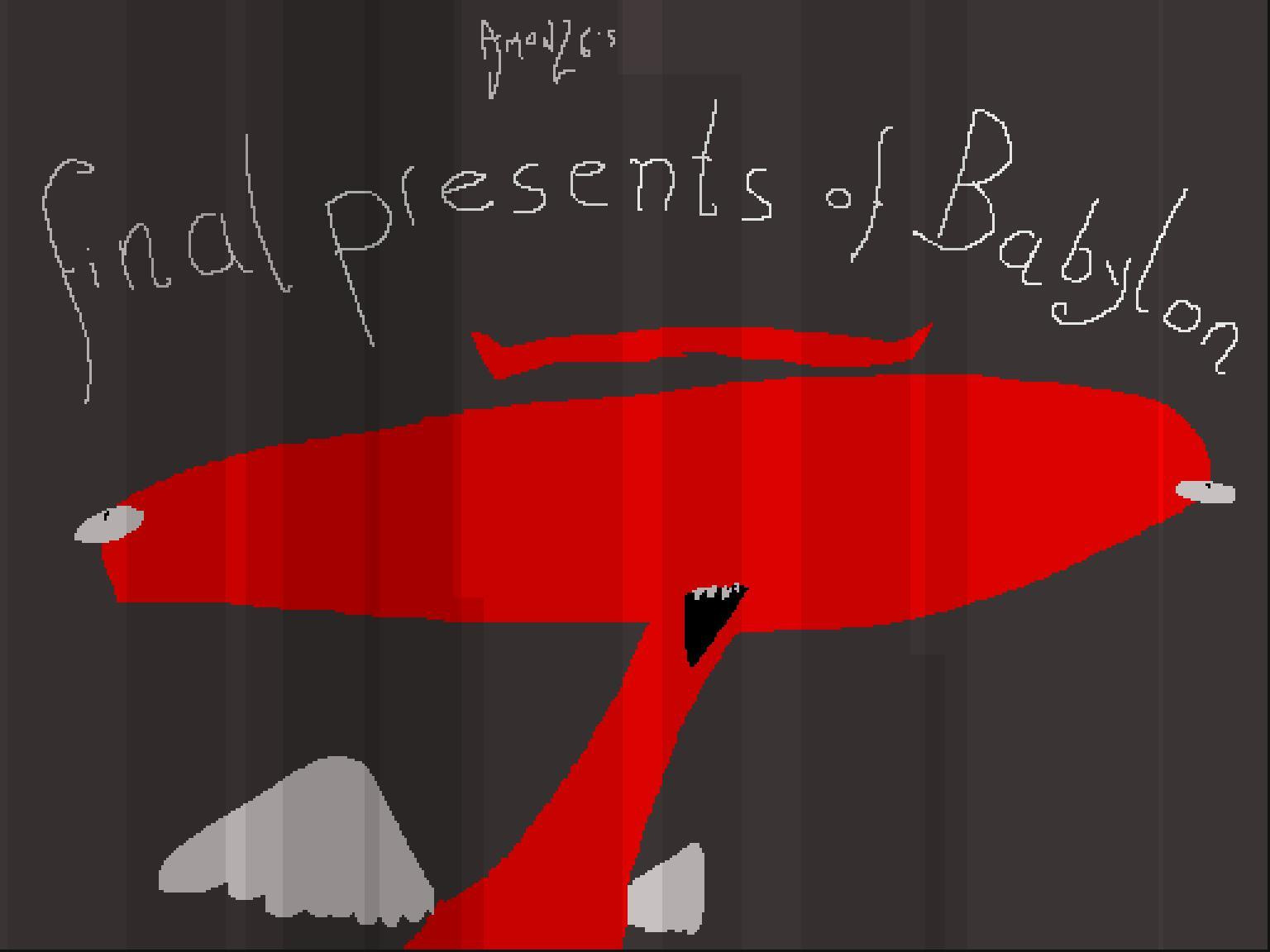 Final Presents of Babylon (itch) - кадр 1