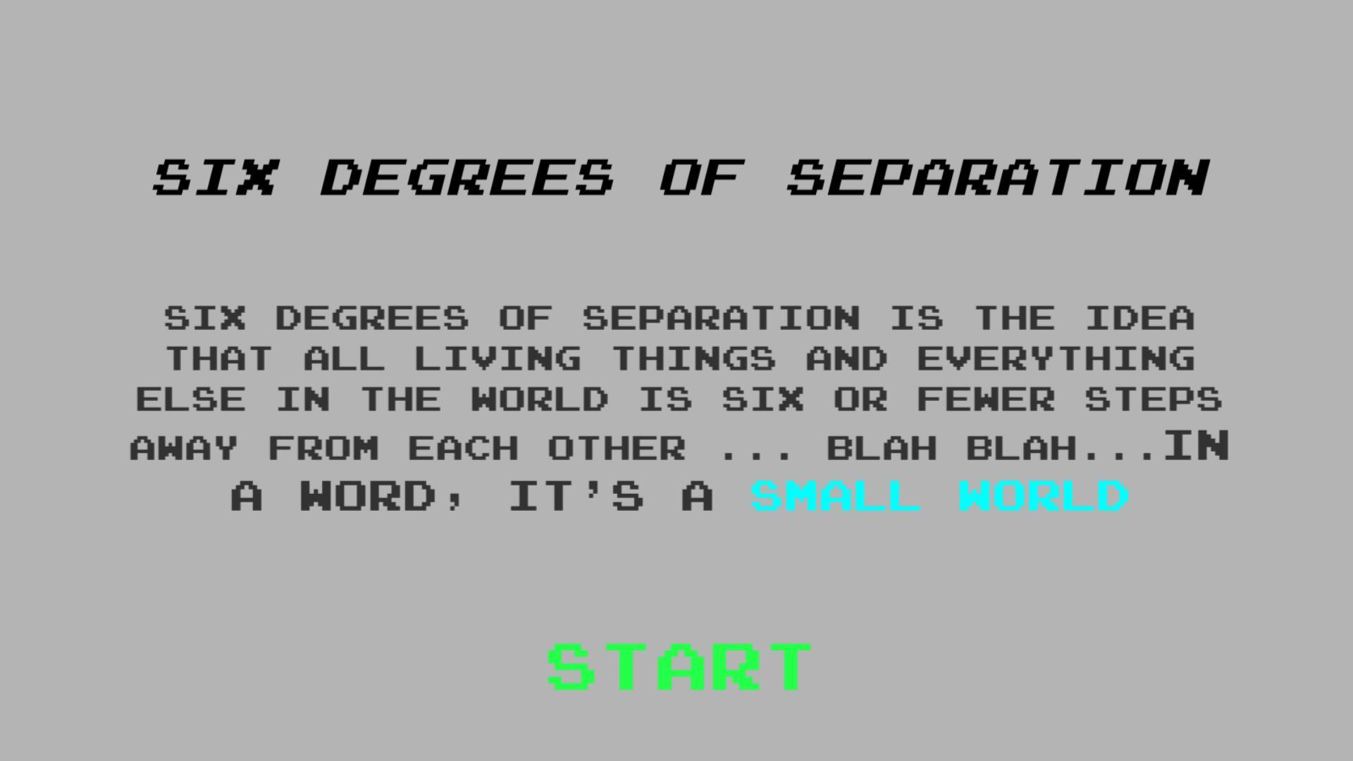 Six Degrees of Separation (itch) - кадр 1