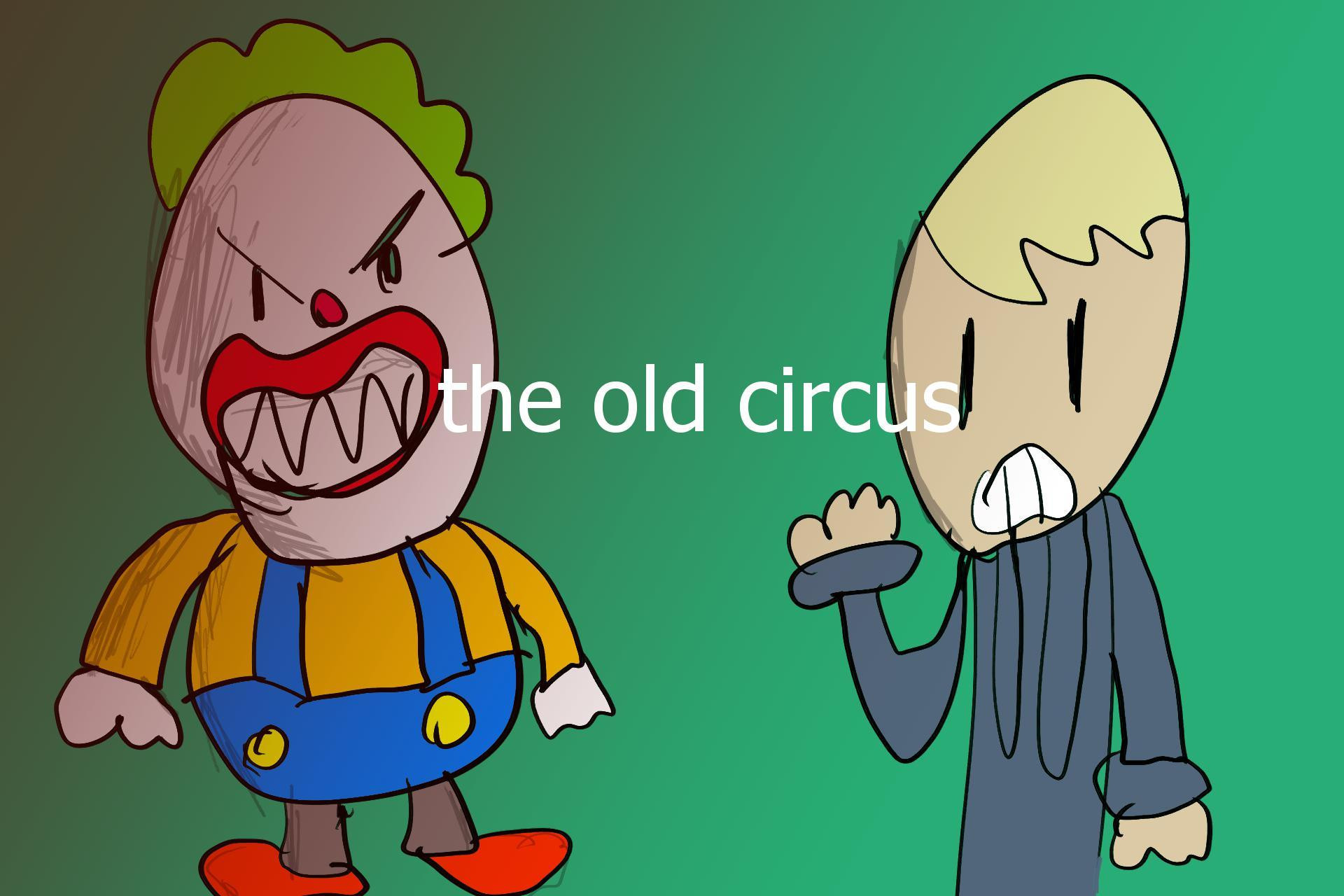The Old Circus (itch) - кадр 1