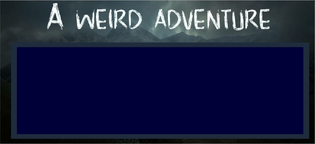 A Weird Adventure (itch) - кадр 1