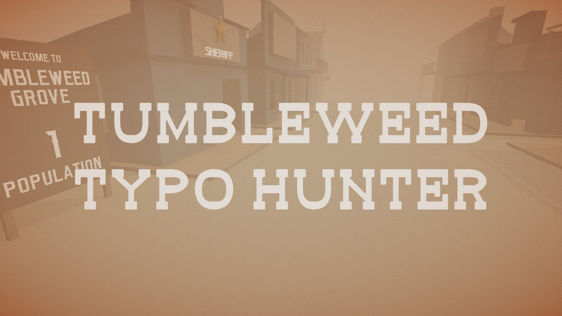 Tumbleweed Typo Hunter (itch) - кадр 9