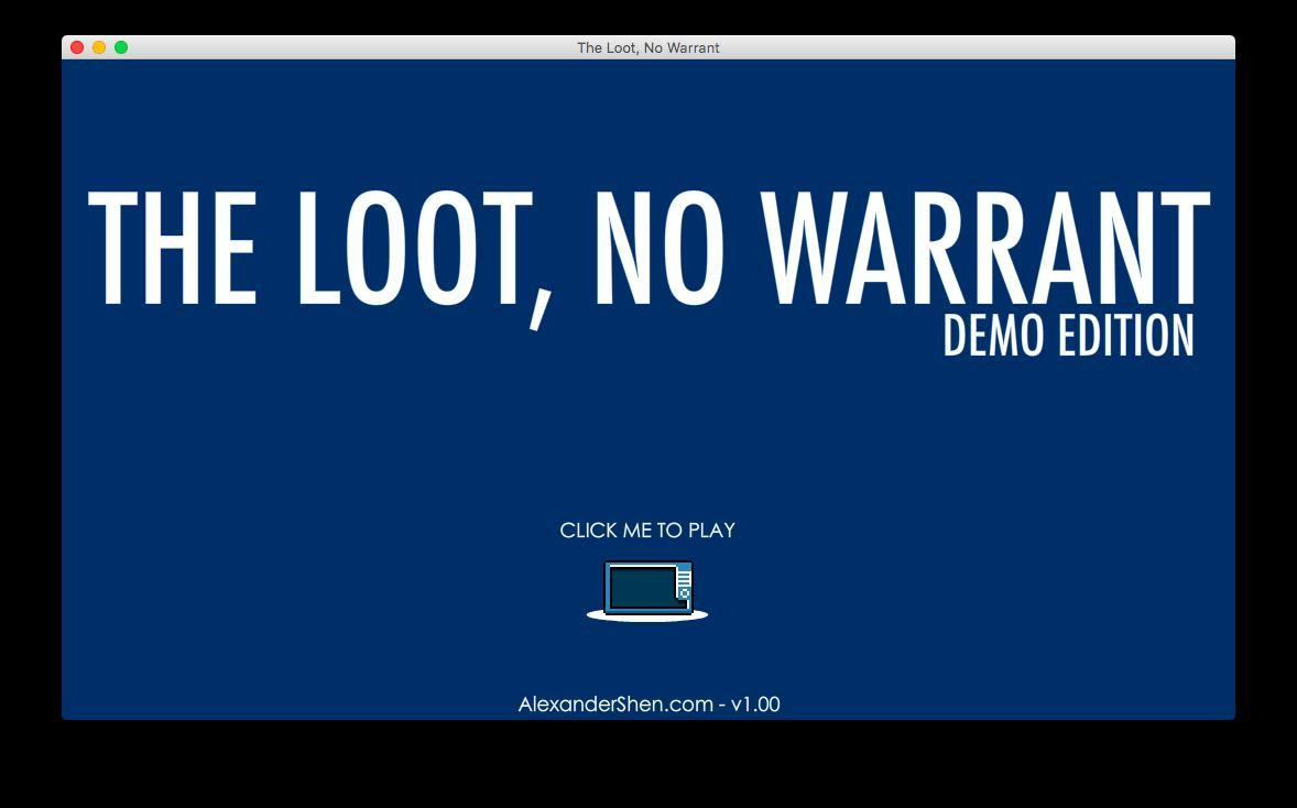 The Loot, No Warrant (itch) - кадр 2