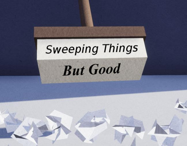 Sweeping Things But Good (itch) - кадр 1