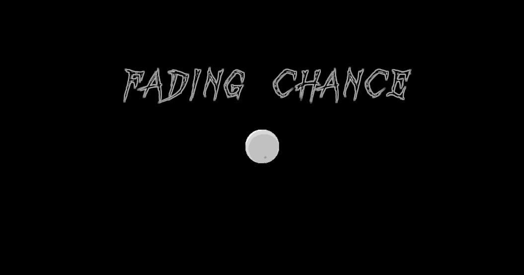 Fading Chance (itch) - кадр 1