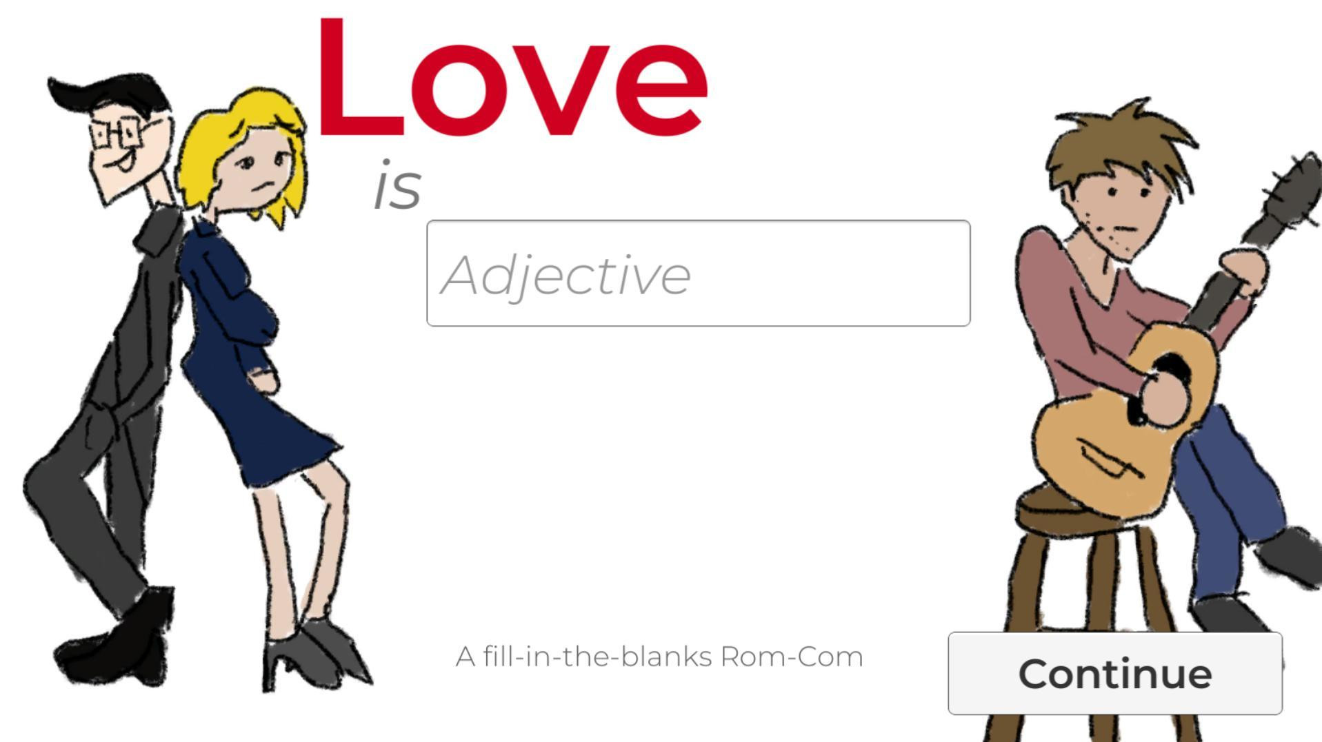 Love Is <Adjective> (itch) - кадр 1