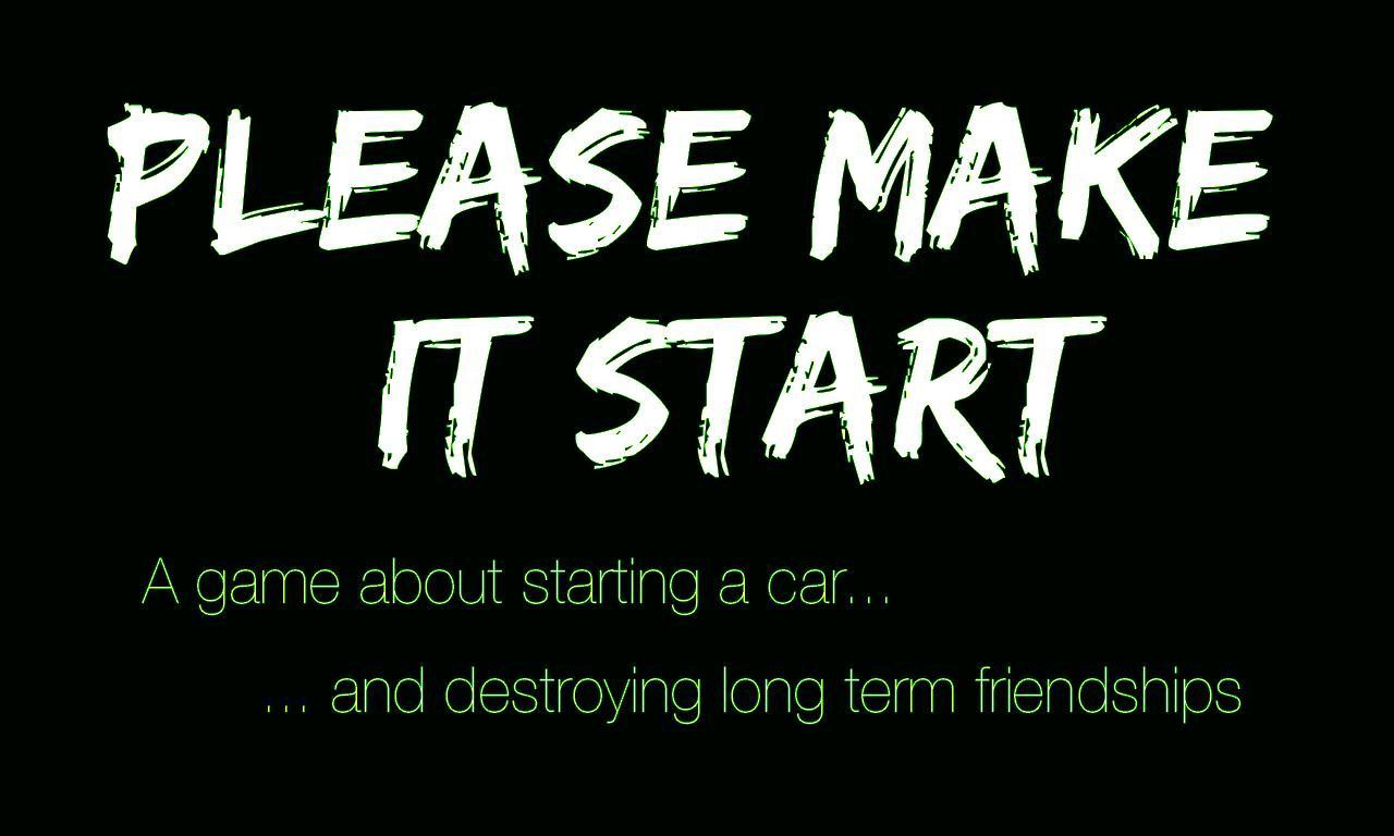 Please Make It Start (itch) - кадр 1