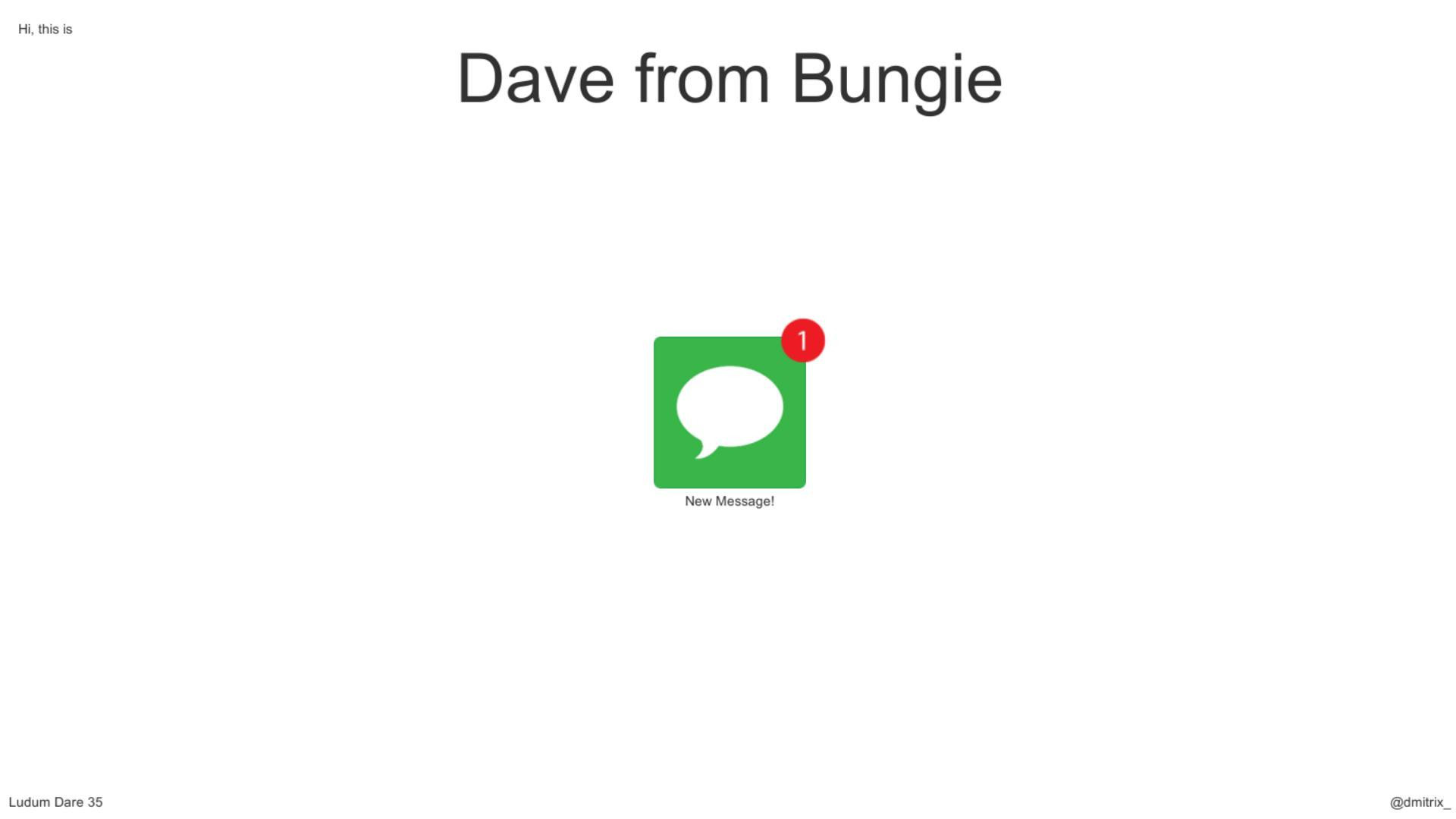 Dave from Bungie (itch) - кадр 2