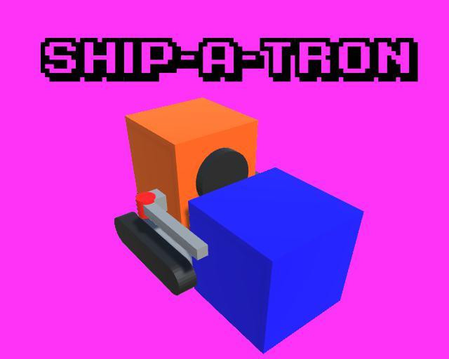 Ship-A-Tron (itch) - кадр 1