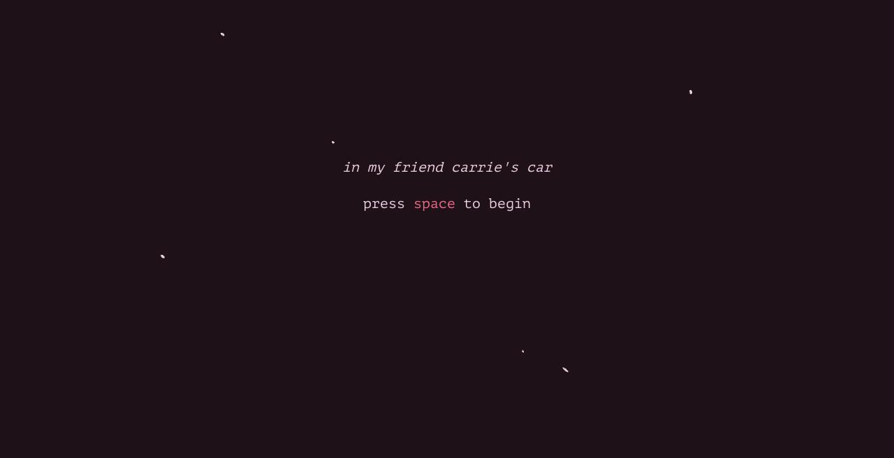 In My Friend Carrie's Car (itch) - кадр 2