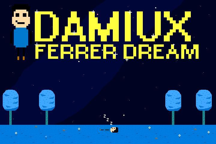Damiux Ferrer Dream (itch) - кадр 7
