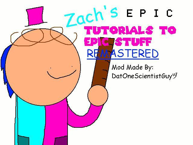 Zachs Epic Tutorials To Epic Stuff (itch) - кадр 1