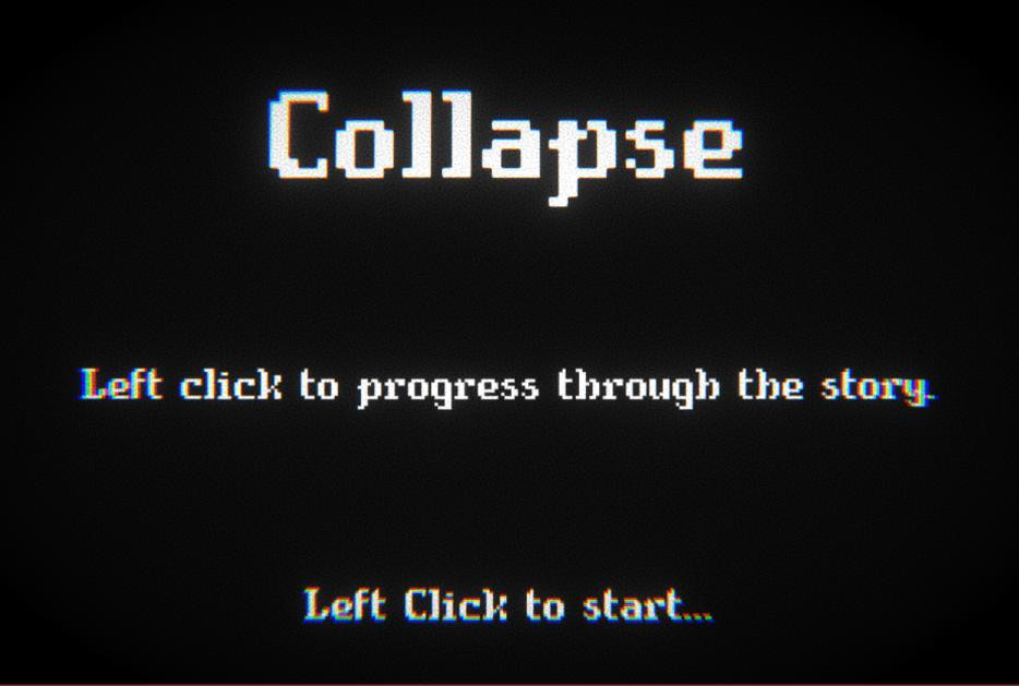 Collapse (itch) (Luke Parker) - кадр 1
