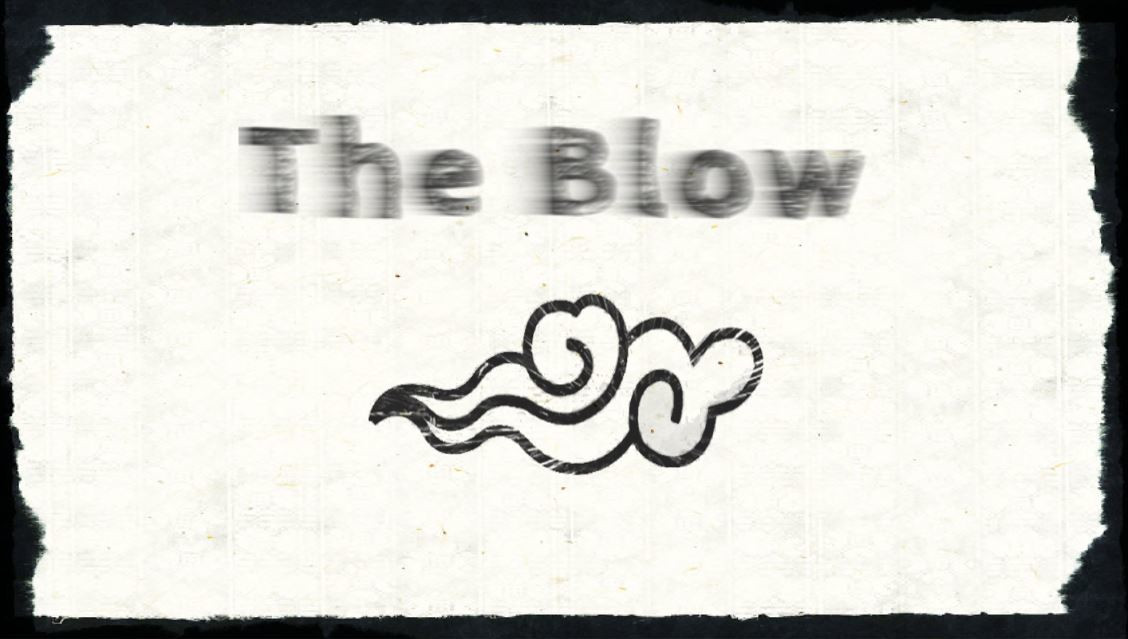 The Blow (itch) - кадр 1