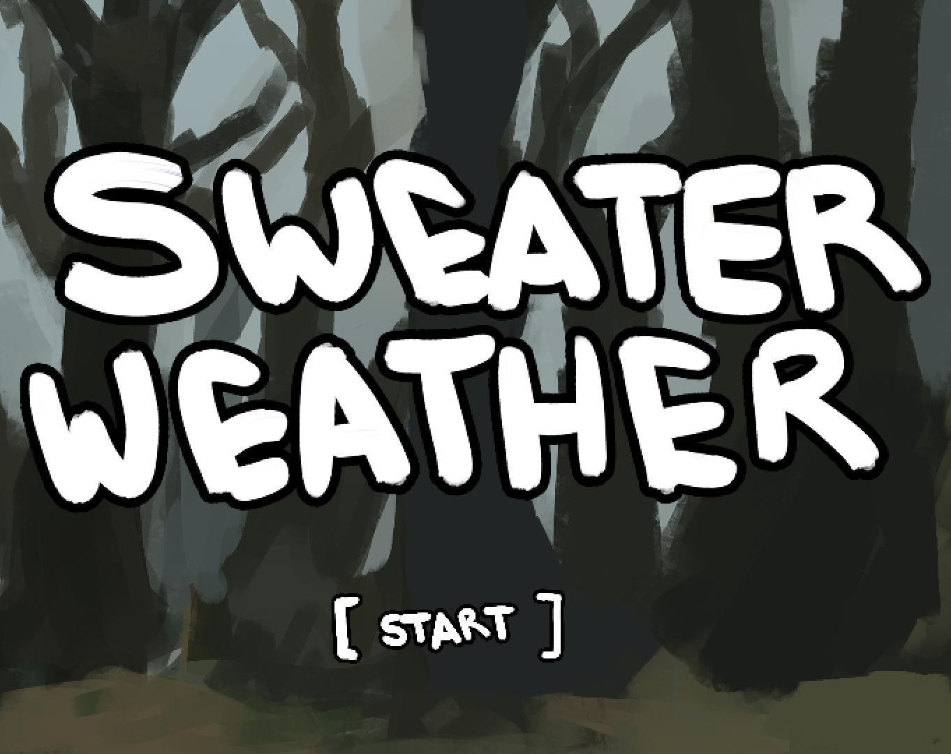 Sweater Weather (itch) - кадр 1