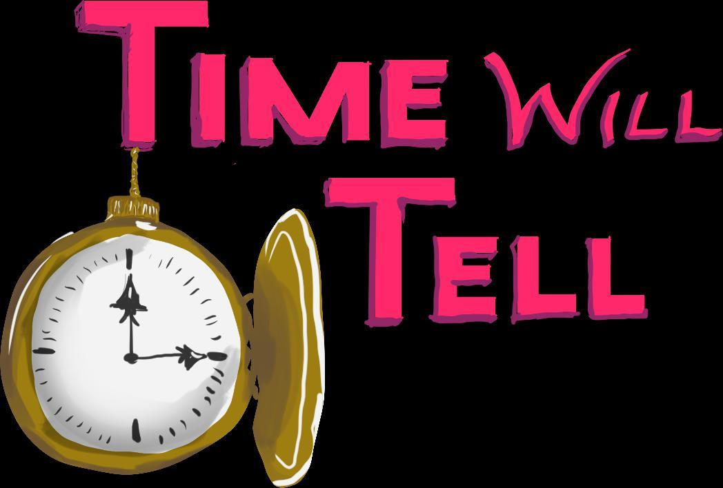 Time will not wait. Time will tell. game time картина. игра &quot;время&quot;. games time картинки.
