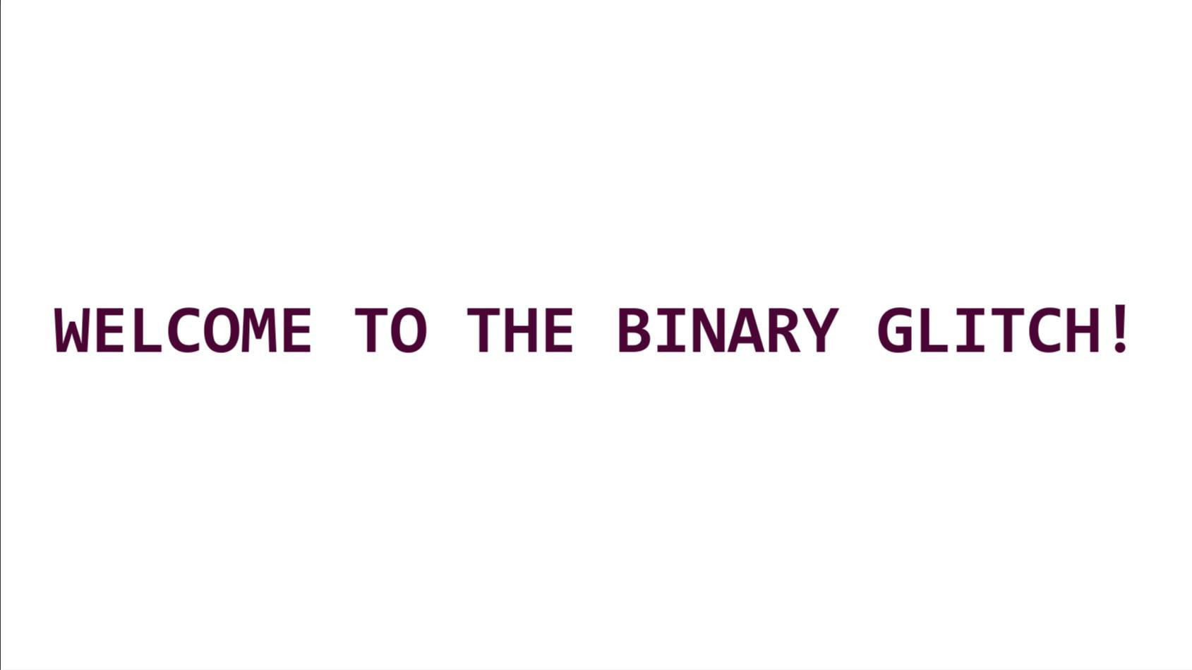 Binary Glitch (danixoon) - кадр 5