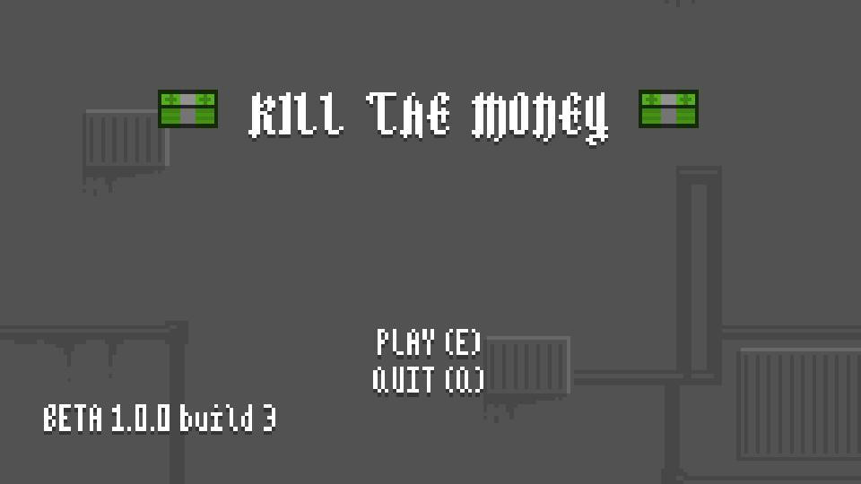 Kill The Money [DEMO] (itch) - кадр 4