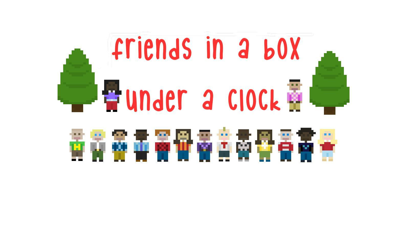 Friends in a Box Under a Clock (itch) - кадр 1