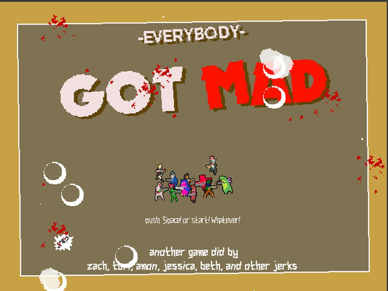 Everybody Got Mad! (itch) - кадр 1