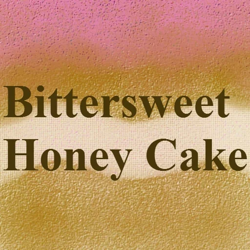 Bittersweet Honey Cake (itch)