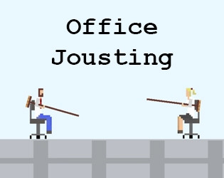 Office Jousting (itch) Office Jousting (itch)